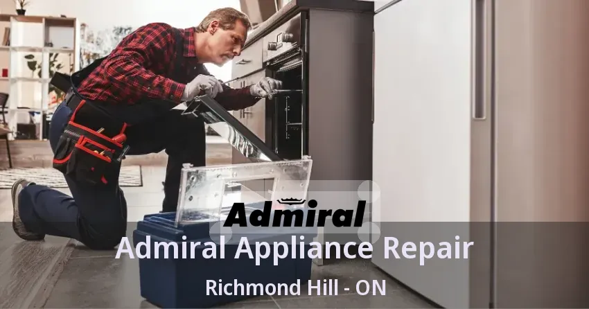 Admiral Appliance Repair Richmond Hill - ON