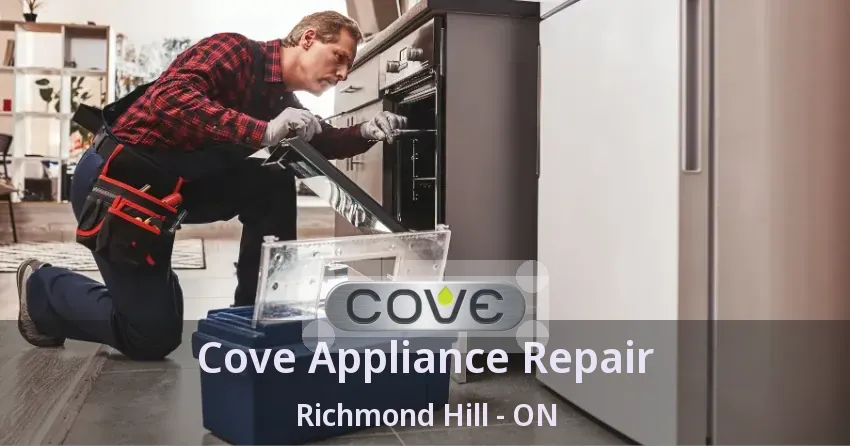 Cove Appliance Repair Richmond Hill - ON