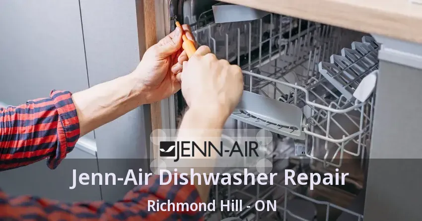 Jenn-Air Dishwasher Repair Richmond Hill - ON