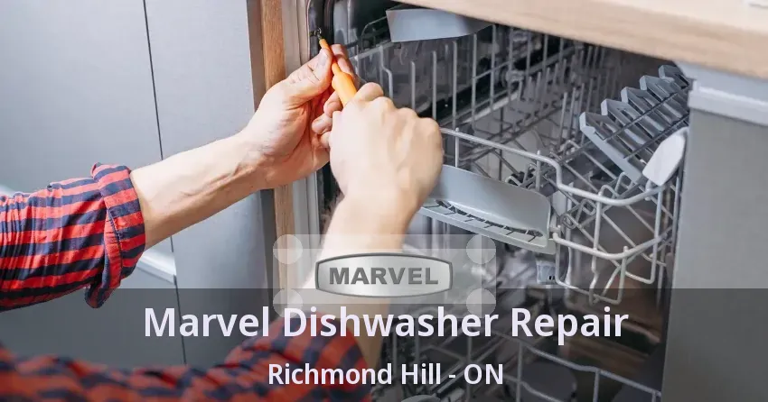 Marvel Dishwasher Repair Richmond Hill - ON