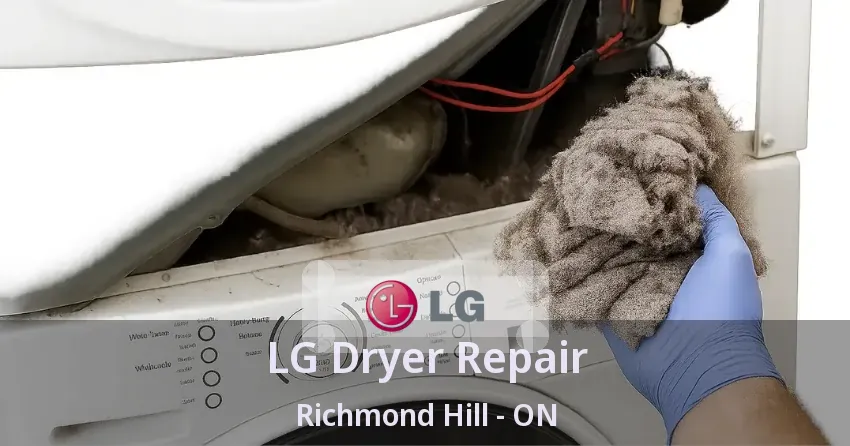 LG Dryer Repair Richmond Hill - ON