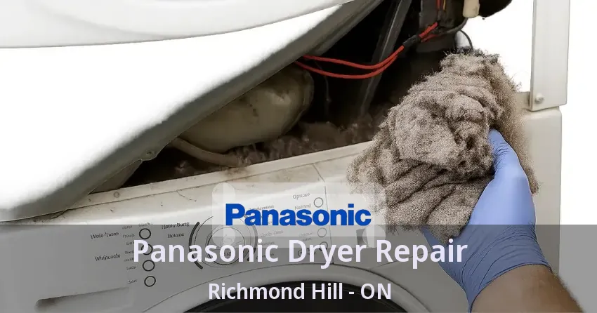 Panasonic Dryer Repair Richmond Hill - ON