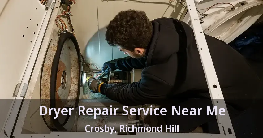Dryer Repair Service Near Me Crosby, Richmond Hill - ON