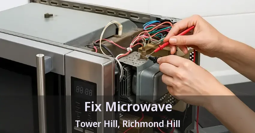 Fix Microwave Tower Hill, Richmond Hill - ON
