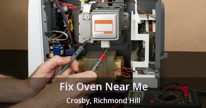 Fix Oven Near Me Crosby, Richmond Hill - ON