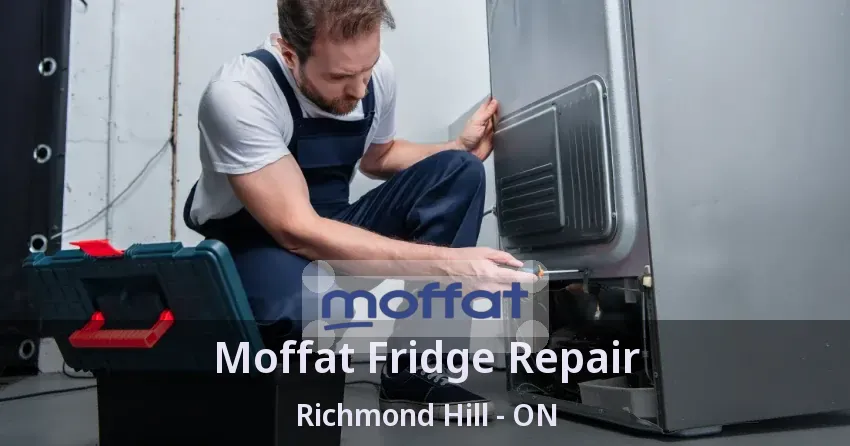 Moffat Fridge Repair Richmond Hill - ON