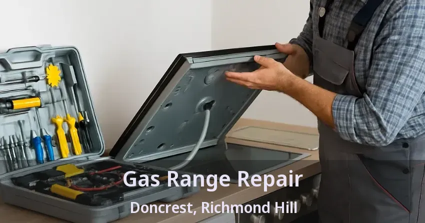 Gas Range Repair Doncrest, Richmond Hill - ON