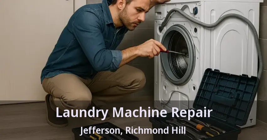 Laundry Machine Repair Jefferson, Richmond Hill - ON