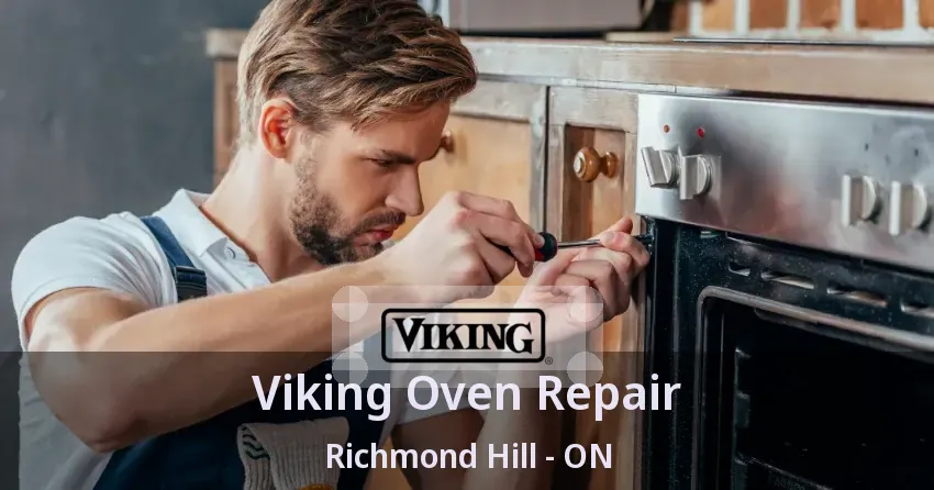 Viking Oven Repair Richmond Hill - ON