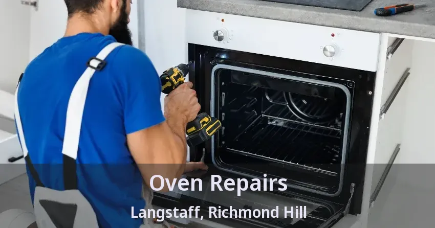 Oven Repairs Langstaff, Richmond Hill - ON