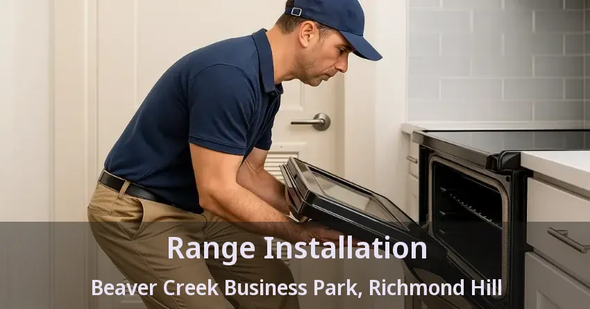 Range Installation Beaver Creek Business Park, Richmond Hill - ON