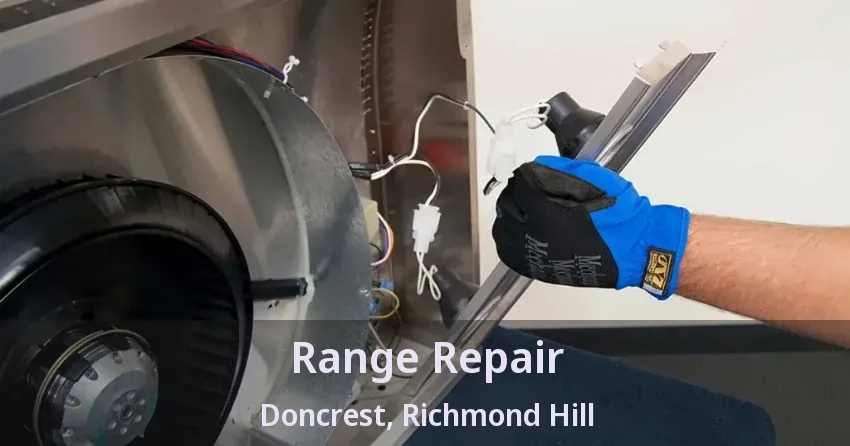 Range Repair Doncrest, Richmond Hill - ON
