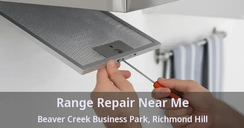 Range Repair Near Me Beaver Creek Business Park, Richmond Hill - ON