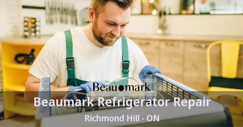 Beaumark Refrigerator Repair Richmond Hill - ON