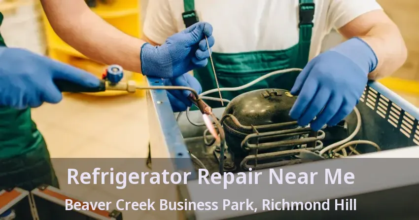 Refrigerator Repair Near Me Beaver Creek Business Park, Richmond Hill - ON