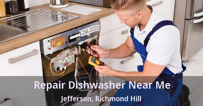 Repair Dishwasher Near Me Jefferson, Richmond Hill - ON