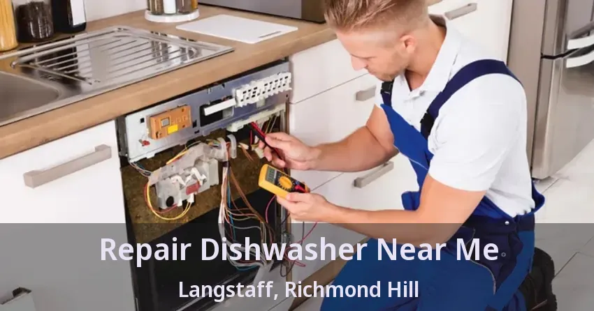 Repair Dishwasher Near Me Langstaff, Richmond Hill - ON