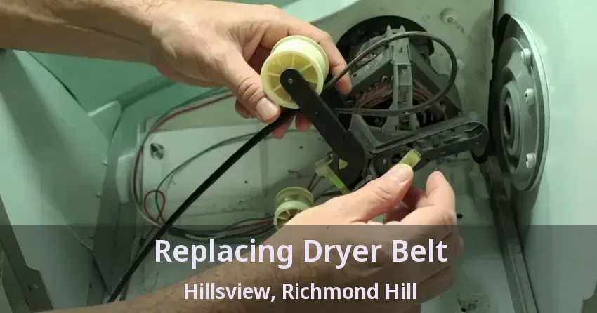 Replacing Dryer Belt Hillsview, Richmond Hill - ON