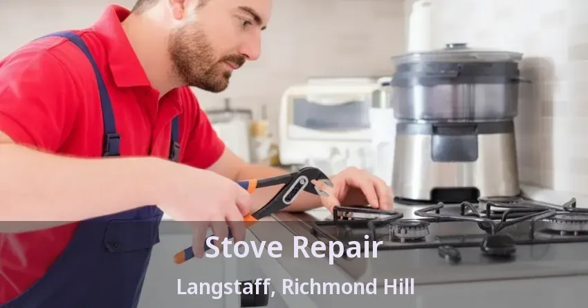Stove Repair Langstaff, Richmond Hill - ON