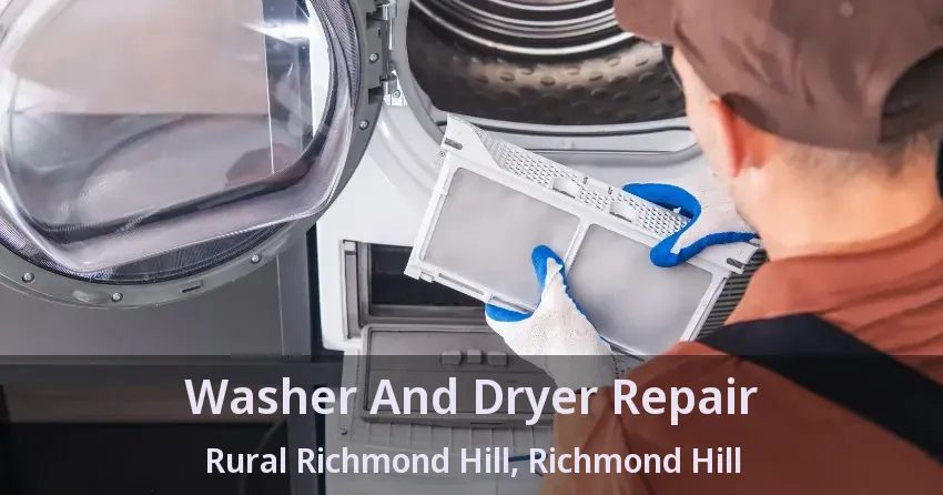 Washer And Dryer Repair Rural Richmond Hill, Richmond Hill - ON