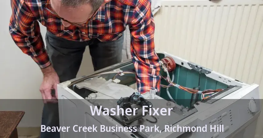 Washer Fixer Beaver Creek Business Park, Richmond Hill - ON