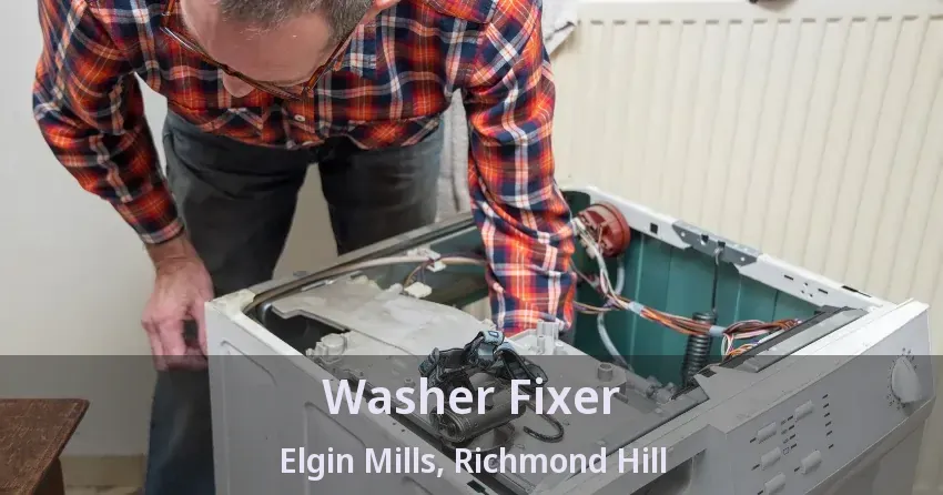 Washer Fixer Elgin Mills, Richmond Hill - ON
