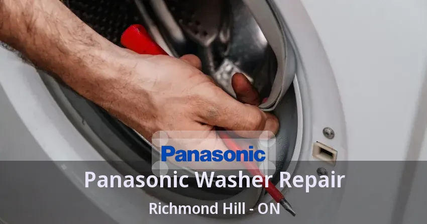 Panasonic Washer Repair Richmond Hill - ON