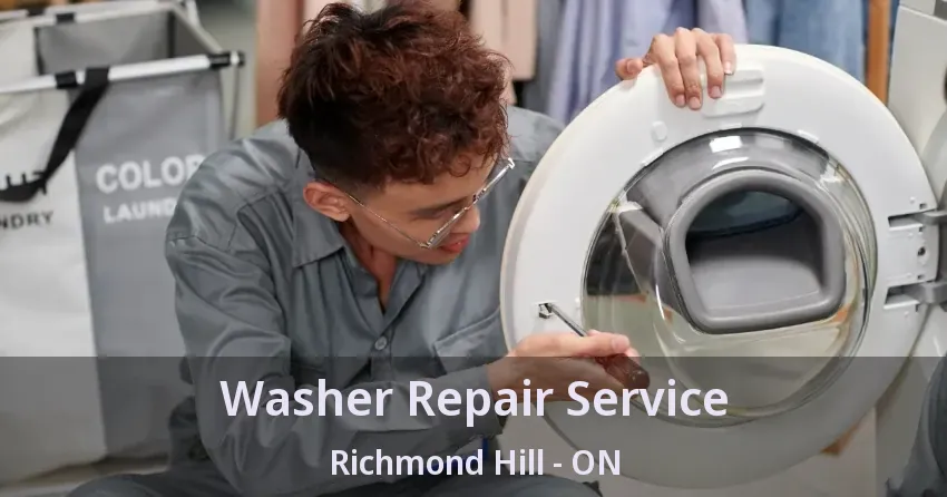 Washer Repair Service Richmond Hill - ON