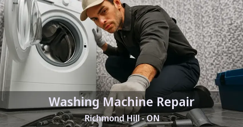 Washing Machine Repair Richmond Hill - ON